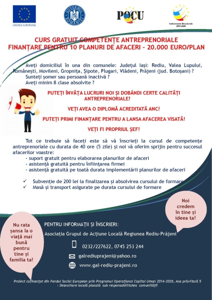 Aveți domiciliul în una din comunele: Județul Iași: Rediu, Valea Lupului,
Românești, Movileni, Gropnița, Șipote, Plugari, Vlădeni, Prăjeni (jud. Botoșani) ?
Sunteți șomer sau persoană inactivă ?
Aveți minim 8 clase absolvite ?